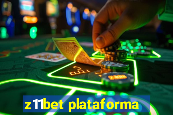 z11bet plataforma